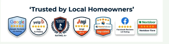 Trusted by Local Homeowners: Google Reviews 5.0 Rating, Yelp 5.0 Rating, BBB Accredited Business Rating A+, Angi A++, HomeAdvisor Top Rated, Facebook Reviews 4.8 Rating, Nextdoor Fave